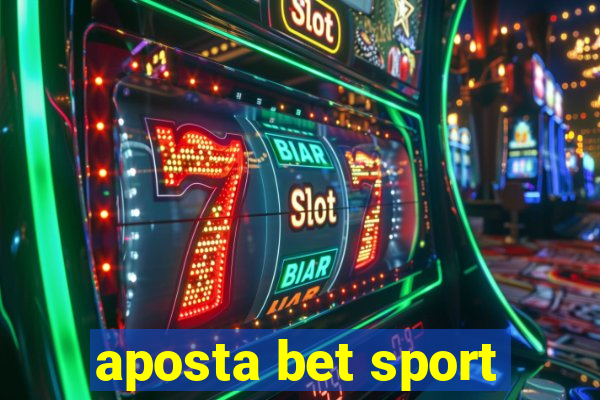 aposta bet sport