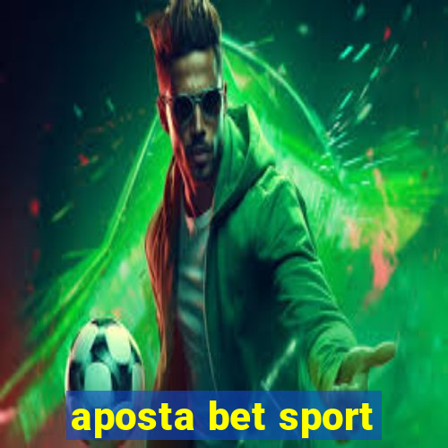 aposta bet sport