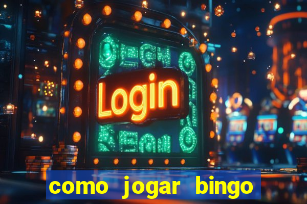 como jogar bingo no celular