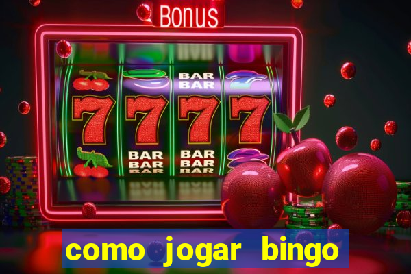 como jogar bingo no celular