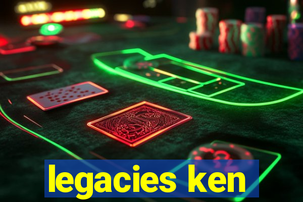 legacies ken