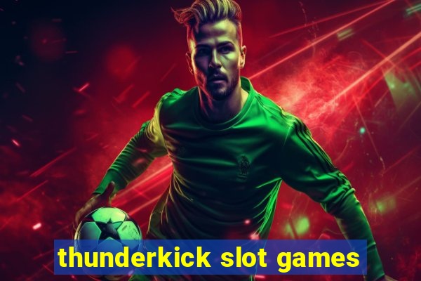 thunderkick slot games