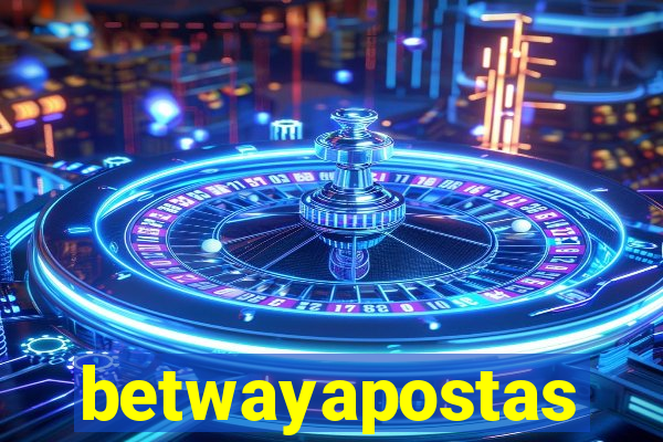 betwayapostas