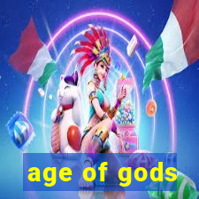 age of gods