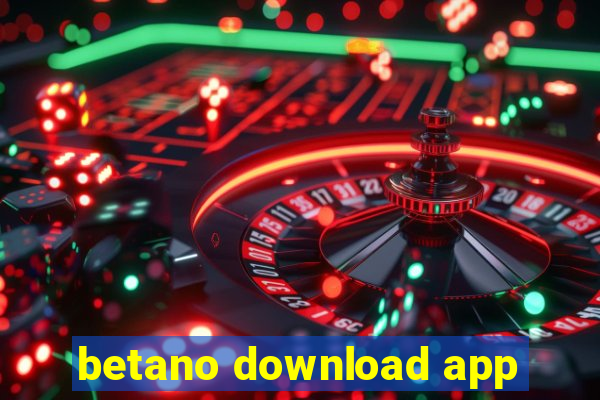 betano download app