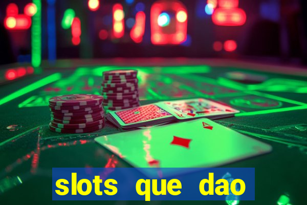 slots que dao bonus sem deposito