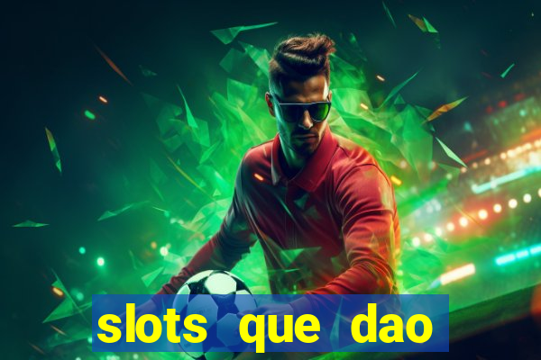 slots que dao bonus sem deposito