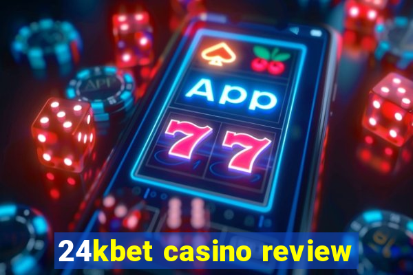 24kbet casino review