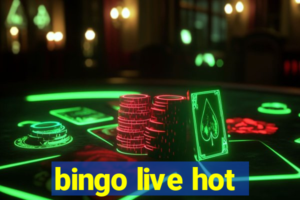 bingo live hot