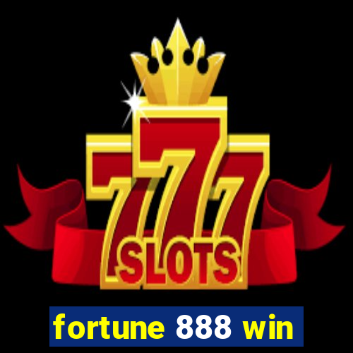 fortune 888 win