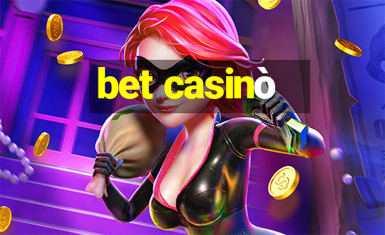 bet casinò