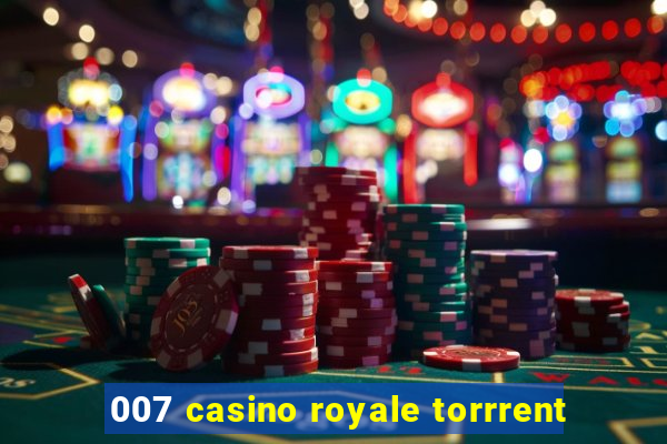 007 casino royale torrrent