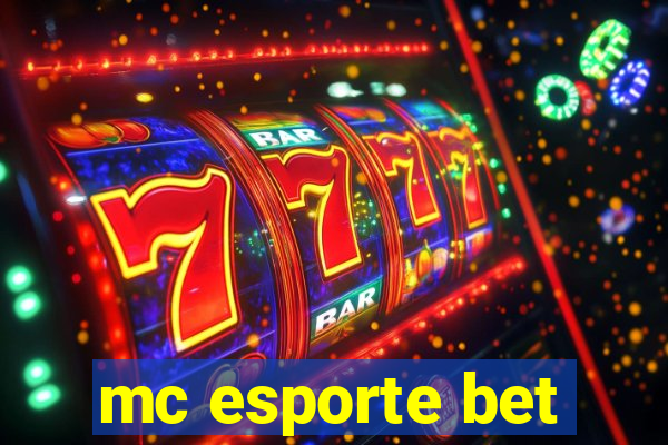 mc esporte bet