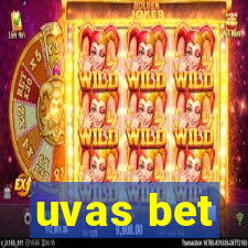 uvas bet