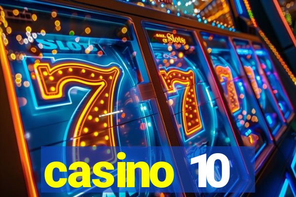 casino 10