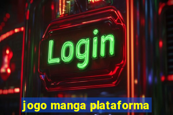 jogo manga plataforma