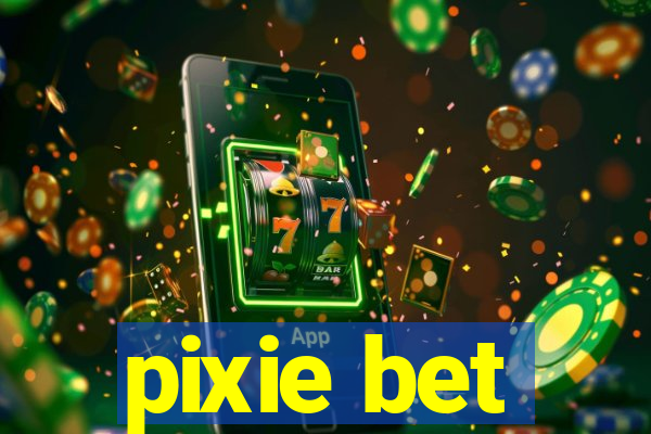 pixie bet