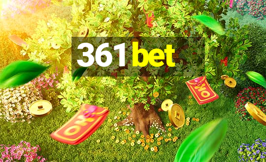 361 bet