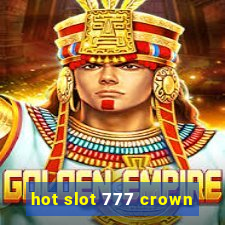 hot slot 777 crown