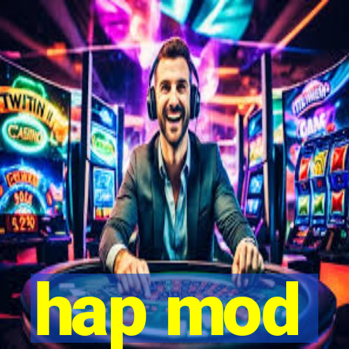 hap mod