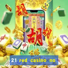 21 red casino no deposit bonus