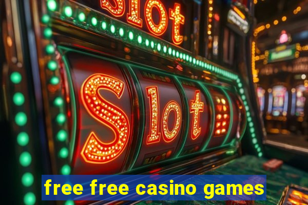 free free casino games