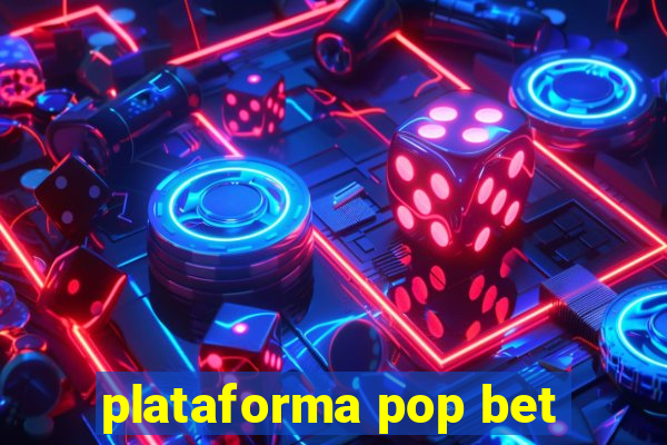 plataforma pop bet