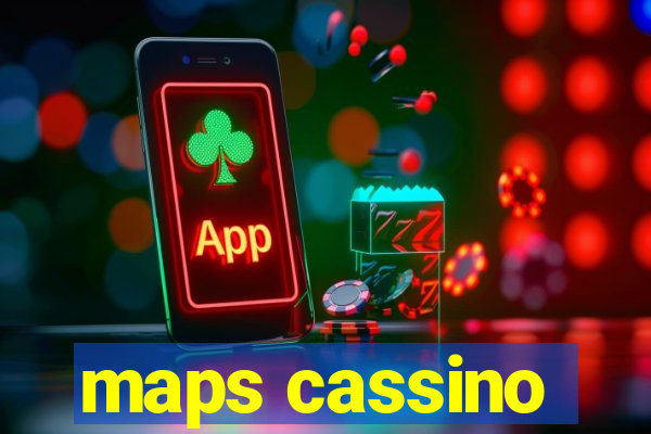 maps cassino