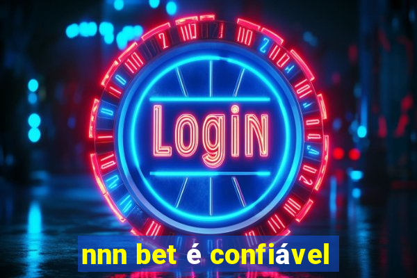 nnn bet é confiável