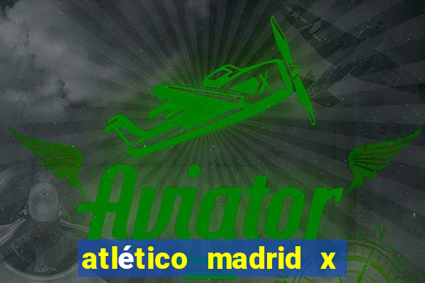 atlético madrid x alavés palpite