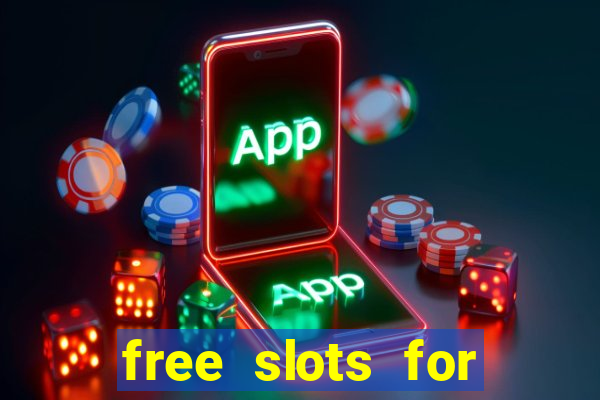 free slots for real money