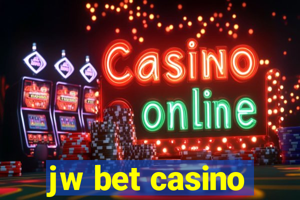 jw bet casino