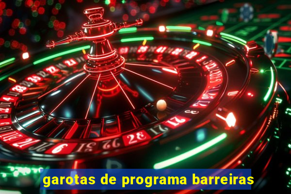 garotas de programa barreiras