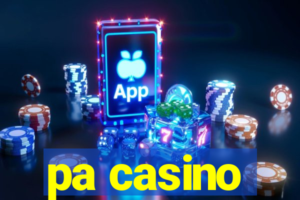 pa casino