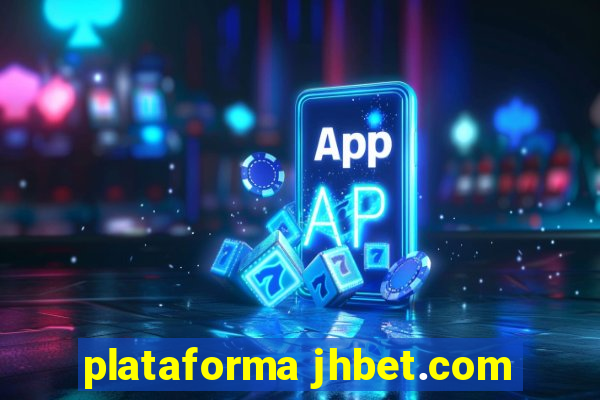 plataforma jhbet.com