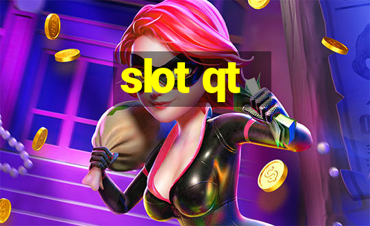 slot qt