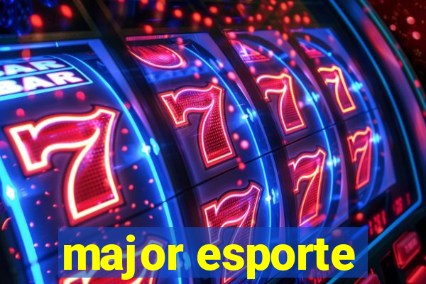 major esporte