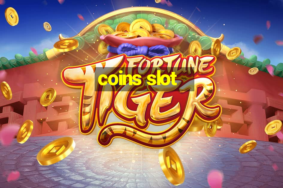 coins slot