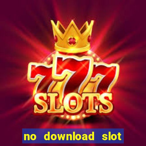 no download slot games for free