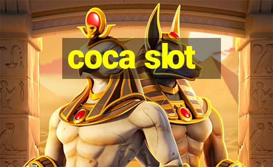 coca slot