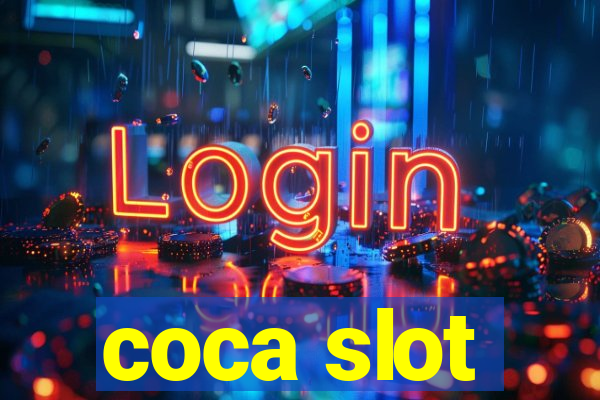 coca slot