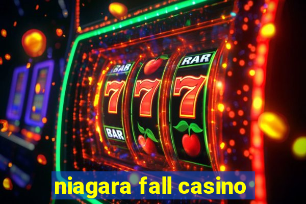 niagara fall casino