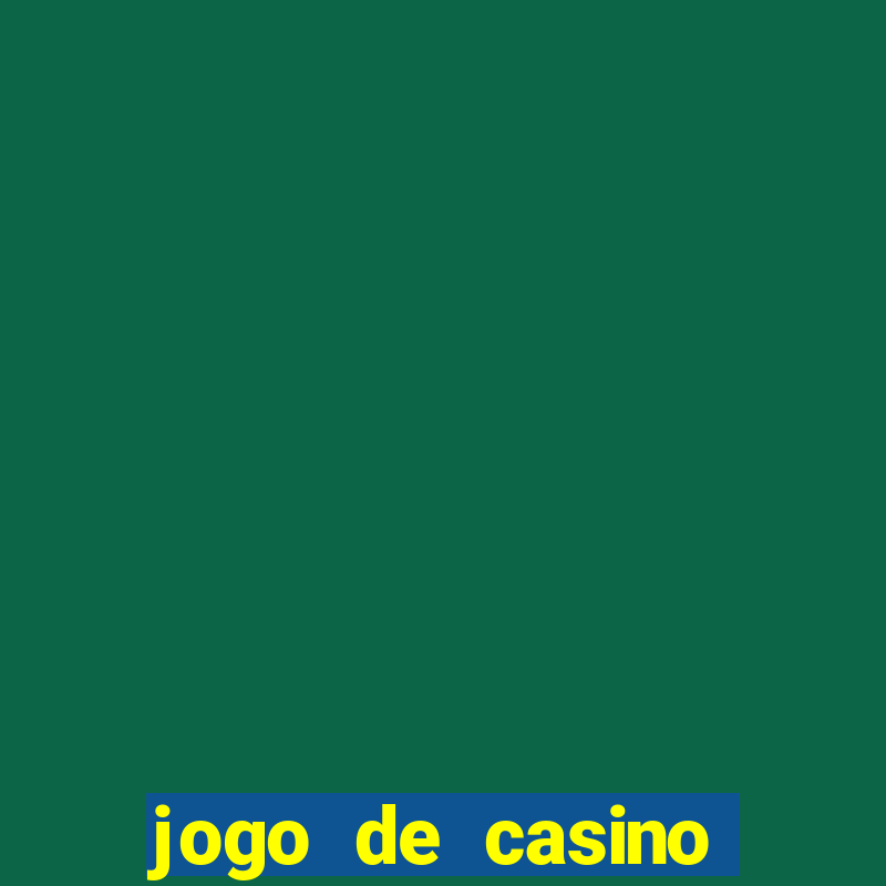 jogo de casino online roleta