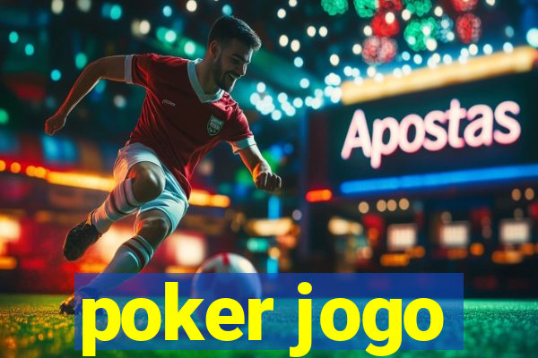 poker jogo