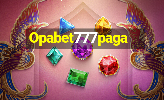 Opabet777paga