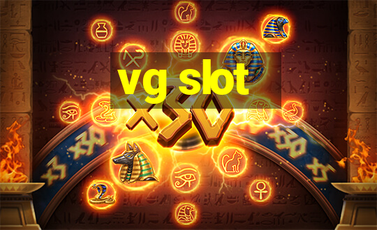 vg slot