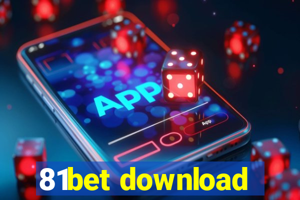 81bet download