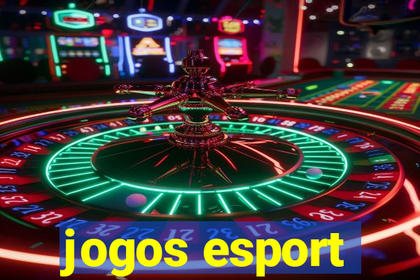 jogos esport