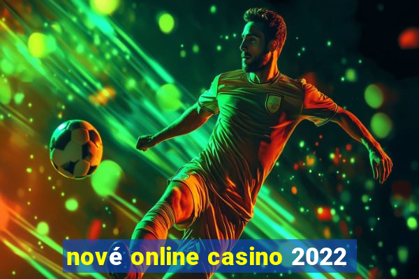 nové online casino 2022