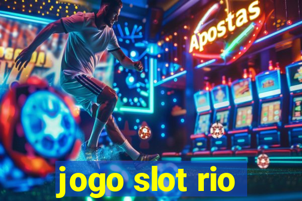 jogo slot rio